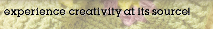experience creativity at its source!