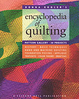 Donna Kooler's Encyclopedia of Quilting is the complete, authoritative guide to the history, techniques, and patterns of quiltmaking for the quilting enthusiast.