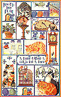 One can understand from this cross-stitch why a cat needs nine lives. The favorite foods and fun toys for your favorite felines and their cozy, comfortable positions are reflective of the verses, "Love me, love my cat" and "A house without a cat is not a home".