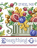 1 Thessalonians 5:15 - PDF: A great companion piece to Jeremiah 33:11, #1503, this classic Americana sampler style design says it all: In Everything Give Thanks. The bountiful harvest represented in the design captures the spirit of the verse.