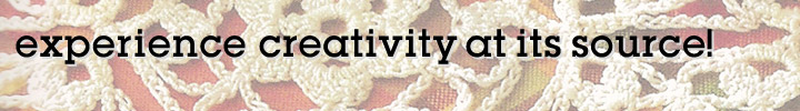 experience creativity at its source!