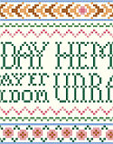 A Day Hemmed In Prayer - PDF: A classic sampler that says it all, "A Day Hemmed in Prayer Seldom Unravels", and good advice that is. 